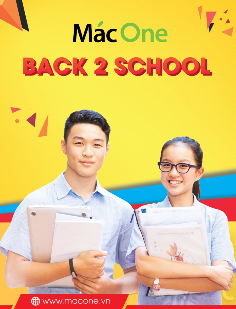 BACK 2 SCHOOL – CHÚC MỪNG CÁC BẠN TÂN SINH VIÊN 2018