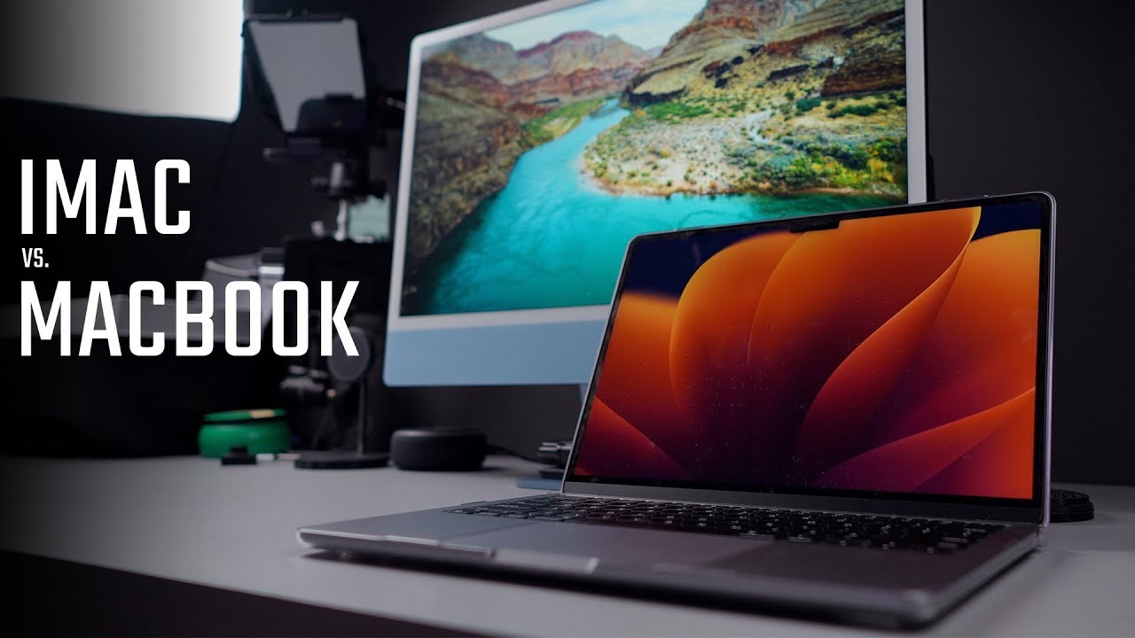 So sánh iMac và MacBook - Chọn Thế Nào Cho Phù Hợp Với Bản Thân?