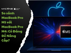 so sánh macbook Pro M5 với macbook pro m4